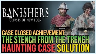 The Stench from The Trench – Banishers Ghosts of New Eden – All Endings [upl. by Candice496]