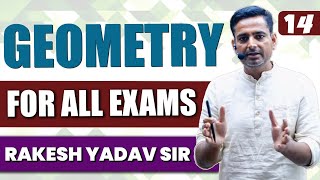 Geometry Class 14 by Rakesh Yadav Sir CGL CHSLCPO 2023  Geometry rakeshsir geometry [upl. by Cuda347]