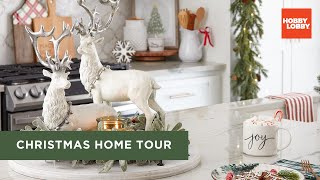 Christmas Home Tour  Hobby Lobby® [upl. by Enelyak]