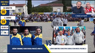 Beau match Bonetto VS Sarrio demifinale de lInternational à pétanque de lOlivier à Nyons [upl. by Nothsa]