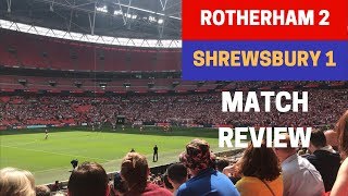 Rotherham 21 Shrewsbury  League 1 Play Off Final Match Review [upl. by Htnnek]