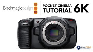 Blackmagic Pocket 6k Tutorial  FULL Overview [upl. by Saberio]