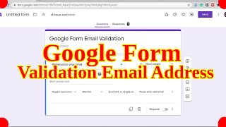 Google Form Validation Email Address  Google Form Training [upl. by Floss]