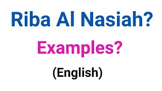 What is Riba Al Nasiah examples What is riba Jahiliah give an example riba alnasiah 5 examples [upl. by Eloccin835]