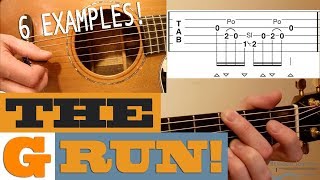 The quotG Runquot  6 Examples  BLUEGRASS Guitar Lesson with TAB [upl. by Lahtnero]