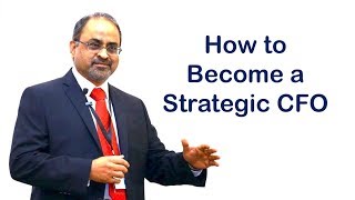 How to Become a Strategic CFO [upl. by Pul773]