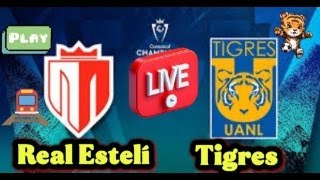 Real Estelí vs Tigres En Vivo [upl. by Grimaud]