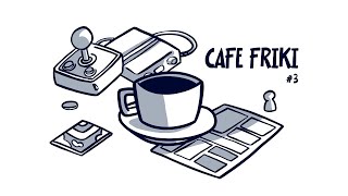 Cafe friki 3 [upl. by Eibloc995]