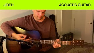 Jireh  Acoustic Guitar Tutorial  Elevation Worship amp Maverick City [upl. by Giarc]