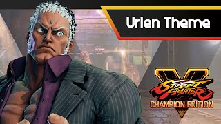 SFV CHAMPION EDITION  Urien Theme [upl. by Lemmy]