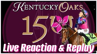 Live Replay Reaction amp Analysis  2024 Kentucky Oaks [upl. by Whitford]