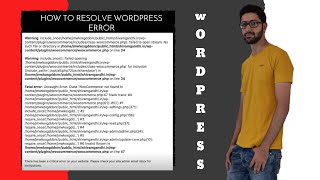 How To Resolve WordPress Fatal Error amp Warnings [upl. by Attelra582]