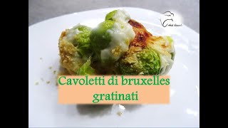 Cavoletti di bruxelles gratinati [upl. by Nauquf]