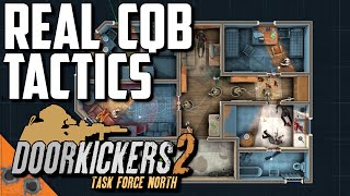 Realistic CQB in Doorkickers 2 Task Force North [upl. by Einimod429]