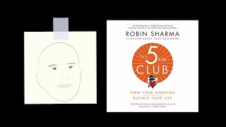 THE 5 AM CLUB by Robin Sharma  Core Message [upl. by Peggie517]