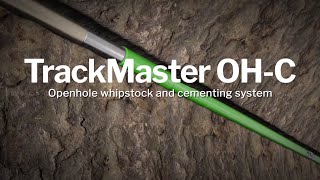 Wellbore Integrity Solutions  TrackMaster OHC Solution [upl. by Asinet33]