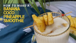 Easy amp Delicious Tropical Banana Pineapple amp Coconut Milk Vegan Smoothie At Home [upl. by Strohbehn724]