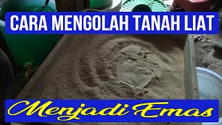 CARA MENGOLAH TANAH LIAT JADI EMAS PART 1 [upl. by Derf]