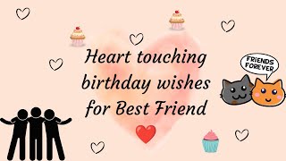 Heart touching birthday wishes for Best Friend♥️happybirthday bestfriend birthday birthdaywishes [upl. by Lluj]