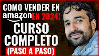 Como Vender en Amazon Paso a Paso Curso Completo [upl. by Rise]