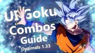 DBFZ  UI Goku Optimal Combo Guide 133 [upl. by Nunciata]