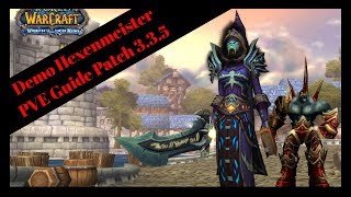 WOTLK  Demonologie Hexenmeister PVE Guide Patch 335 German [upl. by Peatroy]