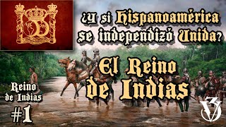 VICTORIA 3  Reino de Indias 🌎  1 Napoleón ganó la guerra e Hispanoamérica continuó unida [upl. by Zanas]