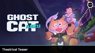 GHOST CAT ANZU  Official Teaser Trailer [upl. by Ninnahc]