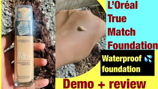 L’Oréal true match foundation demo  review✨best waterproof foundation 💦 [upl. by Howey]