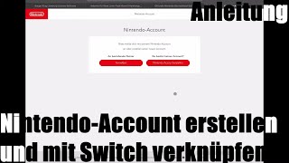 NintendoAccount erstellen und mit Switch verknüpfen um den Nintendo EShop zu nutzen Anleitung [upl. by Philoo]