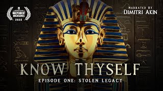 Know Thyself Stolen Legacy  Episode One [upl. by Sherlock903]