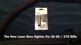 New Laser Bore Sighter For 30 06 FAIL HOLE IN THE WALL [upl. by Merriam536]