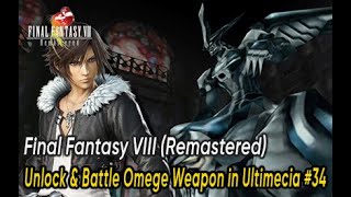 Final Fantasy VIII Remastered  Unlock amp Battle Omega Weapon at Ultimecia 34 fantasy [upl. by Brookes]