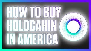 HOW TO BUY HOLOCHAIN HOT IN USA amp GREAT NEWS [upl. by Einohtna]