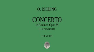 O RIEDING  Violin Concerto in B minor Op 35 1st mov  Piano accompaniment [upl. by Auqinu]