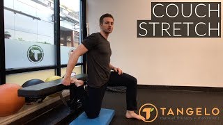 How To Do The Couch Stretch  Tangelo Health [upl. by Suoicerp208]