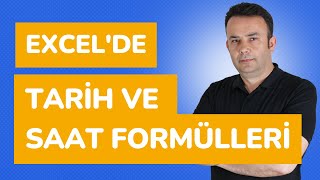 Excel Tarih ve Saat işlevleri ile çalışmak 741video  Ömer BAĞCI [upl. by Aveline]