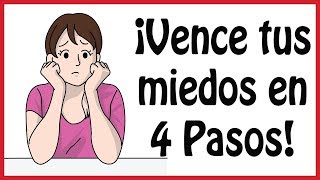 Cómo Vencer tus Miedos en 4 pasos [upl. by Roseann]