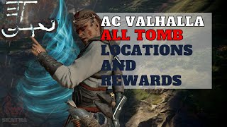 Every location and Reward from tombs of the fallen Assassins Creed Valhalla [upl. by Oicnanev]