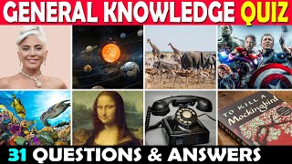 General Knowledge Quiz  31 Questions amp Answers Part 1 [upl. by Anelyak]