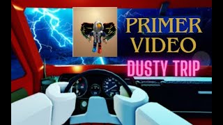 Primer video De Dusty Trip [upl. by Ulu]