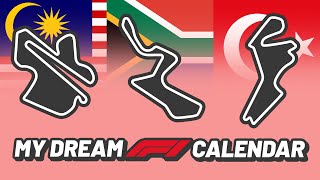 My Dream Formula 1 Season Calendar [upl. by Yllaw887]