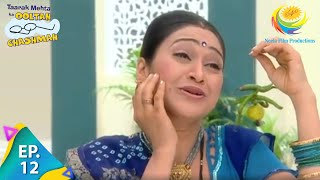 Taarak Mehta Ka Ooltah Chashmah  Episode 12  Full Episode [upl. by Adnoved]