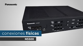 Conexiones físicas NS500 Panasonic [upl. by Ynnaffit]