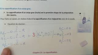 Chapitre 14 Saponification Partie 1 [upl. by Rramo240]