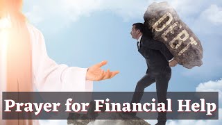 Prayer For Financial Help  For Financial Breakthrough [upl. by Constancia24]