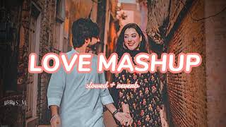 💘TRENDING INSTAGRAM LOFI MASHUP SLOWEDREVERBED  MIND FRESH LOFI SONG [upl. by Ocimad]