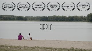 Ripple  AwardWinning Short Film [upl. by Starla]