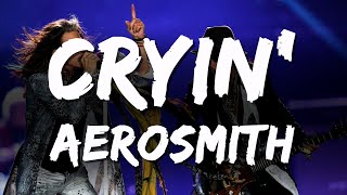 Aerosmith  Cryin Lyrics [upl. by Lamont225]