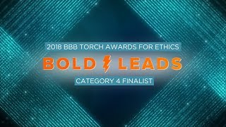 2018 Torch Awards for Ethics Finalist Bold Leads [upl. by Rego]